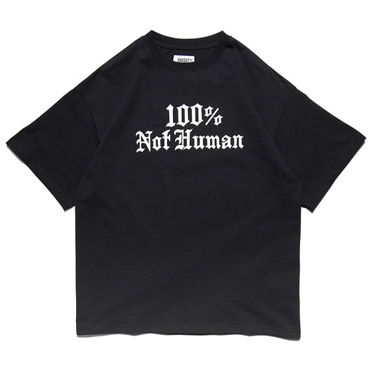 HAIGHT ( ヘイト ) 100% NOT HUMAN Tee Tシャツ